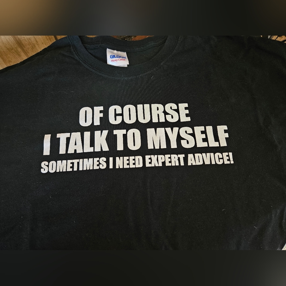 Quote T-shirt, Expert Advice